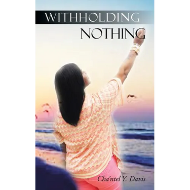 Withholding Nothing