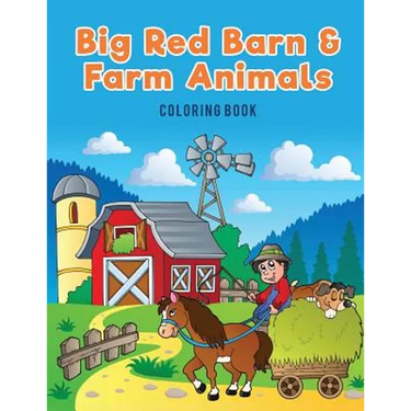 Big Red Barn and Farm Animals Coloring Book