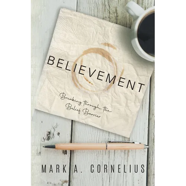 Believement: Breaking through the Belief Barrier