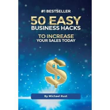 50 Easy Business Hacks to Increase Your Sales Today