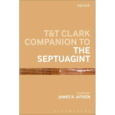 T&t Clark Companion to the Septuagint