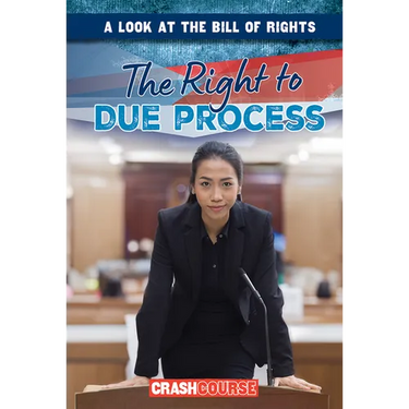 The Right to Due Process