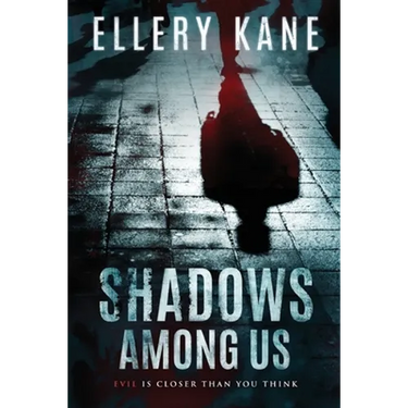 Shadows Among Us