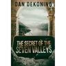 The Secret of the Seven Valleys