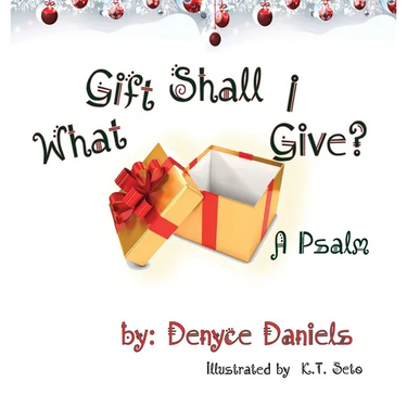 What Gift Shall I Give