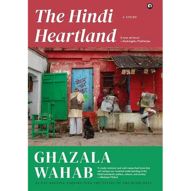 The Hindi Heartland: A Study
