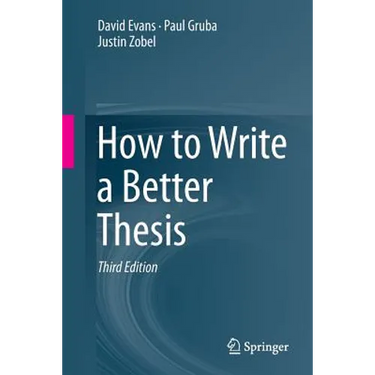 How to Write a Better Thesis