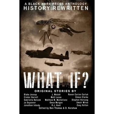What If?: History Rewritten...with MAGIC!