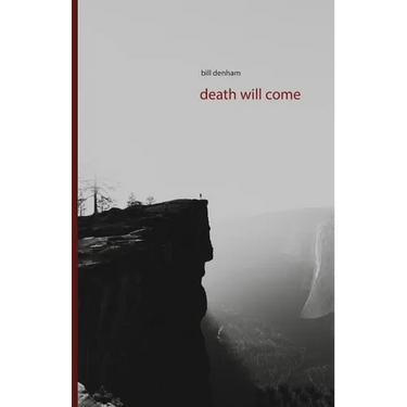 death will come