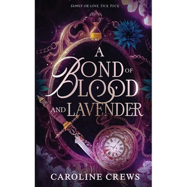 A Bond of Blood and Lavender