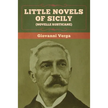 Little Novels of Sicily (Novelle Rusticane)
