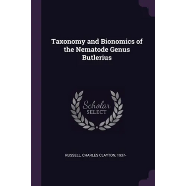 Taxonomy and Bionomics of the Nematode Genus Butlerius
