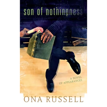 Son of Nothingness: A Novel of Appearances