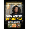 Now You're Cooking!: Over 80 Quick and Easy Recipes When You Don't Want to Eat Out