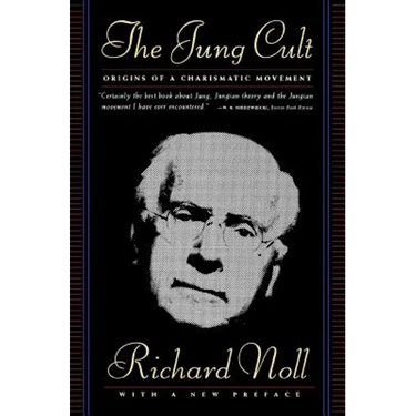 The Jung Cult: The Origins of a Charismatic Movement