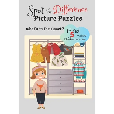Spot the Difference Picture Puzzles "What's in the closet? " Find 5 Differences vol.85: Children Activities Book for Kids Age 3-8, Boys and Girls Acti