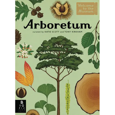 Arboretum: Welcome to the Museum