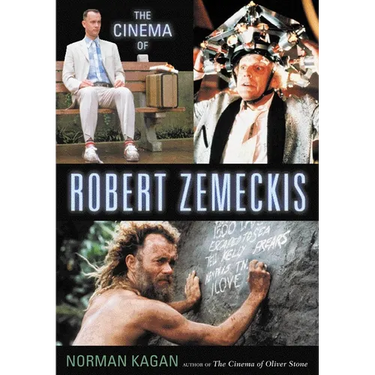 The Cinema of Robert Zemeckis