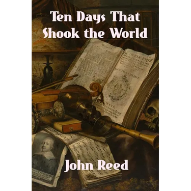 Ten Days That Shook the World