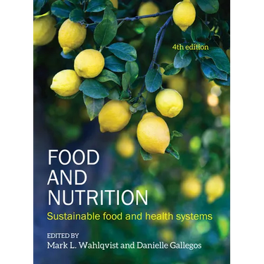 Food and Nutrition: Sustainable Food and Health Systems