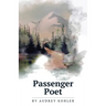 Passenger Poet