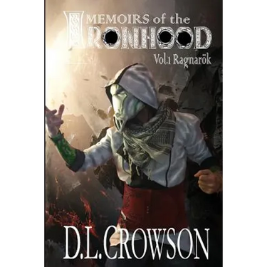 Memoirs of the IRONHOOD