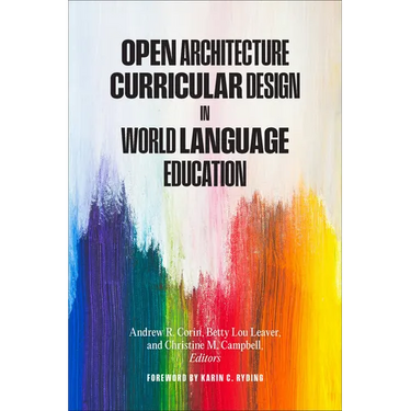 Open Architecture Curricular Design in World Language Education
