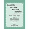 Hanson, Henson, Hinson, Hynson, and Allied Family Names, Volume 2: Early Records of the Southeast United States