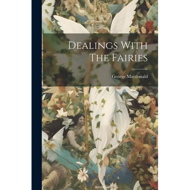 Dealings With The Fairies