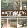 Shang and Zhou Dynasties: The Bronze Age of China - Early Civilization Ancient History for Kids 5th Grade Social Studies