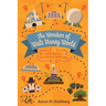 The Wonders of Walt Disney World: Your Guidebook for Uncovering Secrets, Stories and Magic