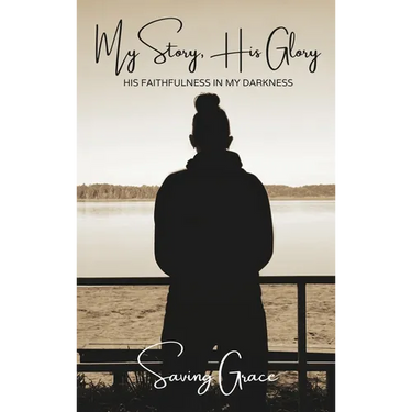 My Story, His Glory