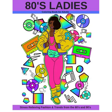80's Ladies: Stress Relieving Fashion & Trends from the 80's and 90's