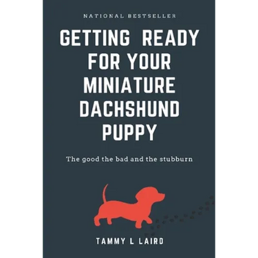 Getting ready for a miniature dachshund puppy