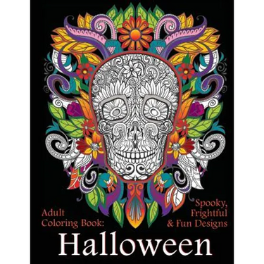 Adult Coloring Book: Halloween: Spooky, Frightful & Fun Designs