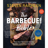 The Barbecue! Bible: More Than 500 Great Grilling Recipes from Around the World