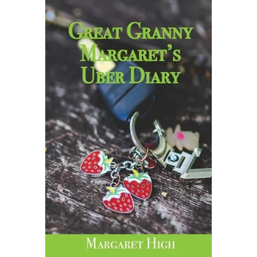 Great Granny Margaret's Uber Diary