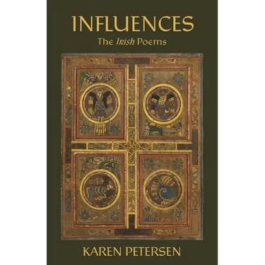 Influences: The Irish Poems