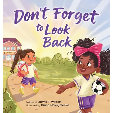 Don't Forget to Look Back