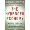 Hydrogen Economy: The Creation of the Worldwide Energy Web and the Redistribution of Power on Earth