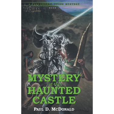 Mystery at the Haunted Castle: A Flaugherty Twins Mystery - Book 1