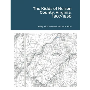 The Kidds of Nelson County, Virginia, 1807-1850