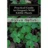 Practical Guide to Oregon's Wild Edible Plants: A Survival Guide