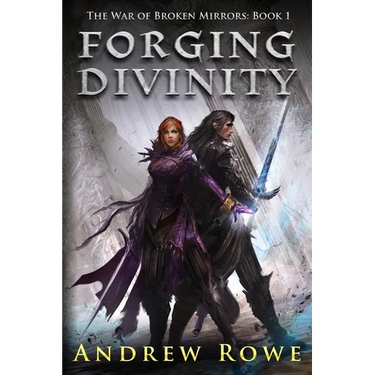 Forging Divinity