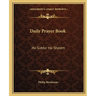 Daily Prayer Book: Ha-Siddur Ha-Shalem