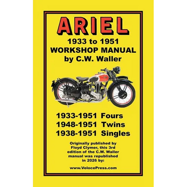 Ariel Motorcycles Workshop Manual 1933-1951