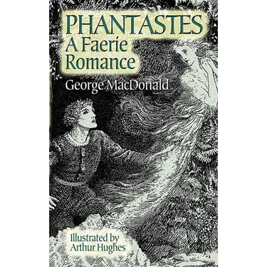 Phantastes: A Faerie Romance