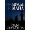 The Moral Mafia
