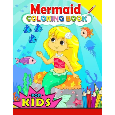 Mermaid Coloring Book for Kids: Color Activity Book for Girls and Toddlers 4-8, 8-12 (Cute Mermaid with her friend)