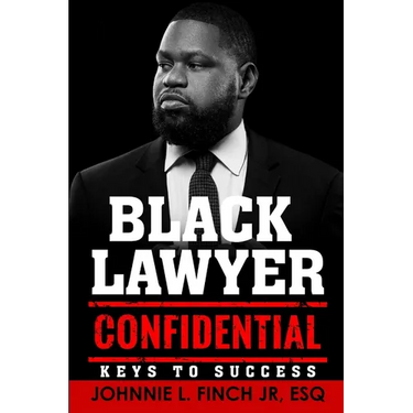 Black Lawyer Confidential: Keys to Success